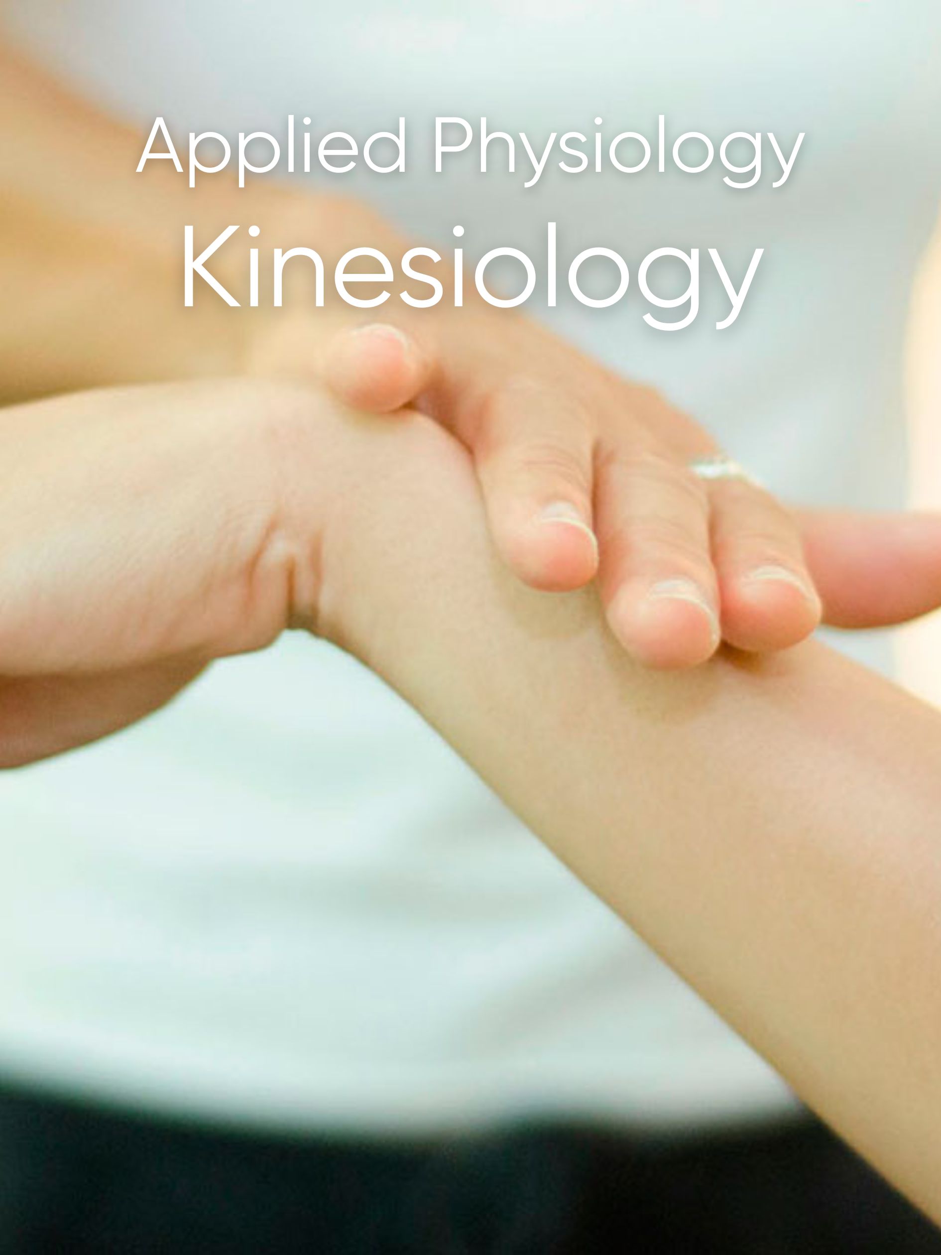 Kinesiology, Applied Physiology, TCM 